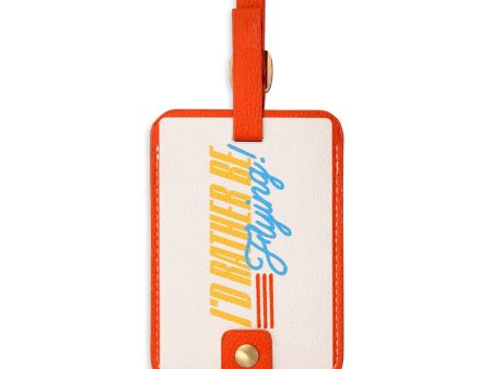 Getaway Luggage Tag - I d Rather Be Flying Discount