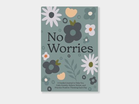 No Worries: A Guided Journal For Cheap